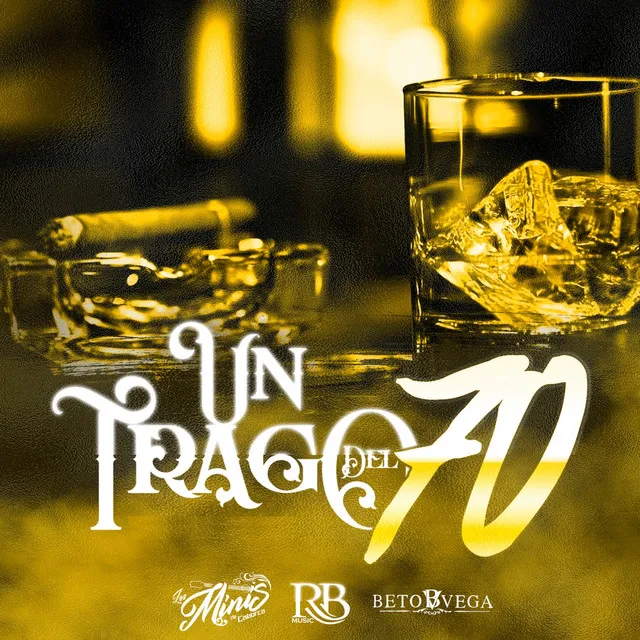 Un Trago Del 70