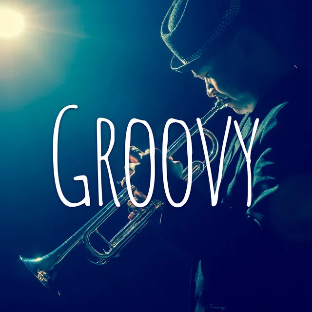 Groovy - Instrumental Smooth Jazz Music Relax and Lounge, Pillow Jazz, Good Mood Music