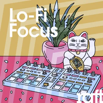 Lo-Fi Focus by Raft Music