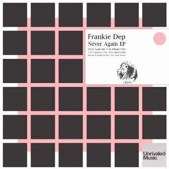 Never Again EP by Frankie Dep