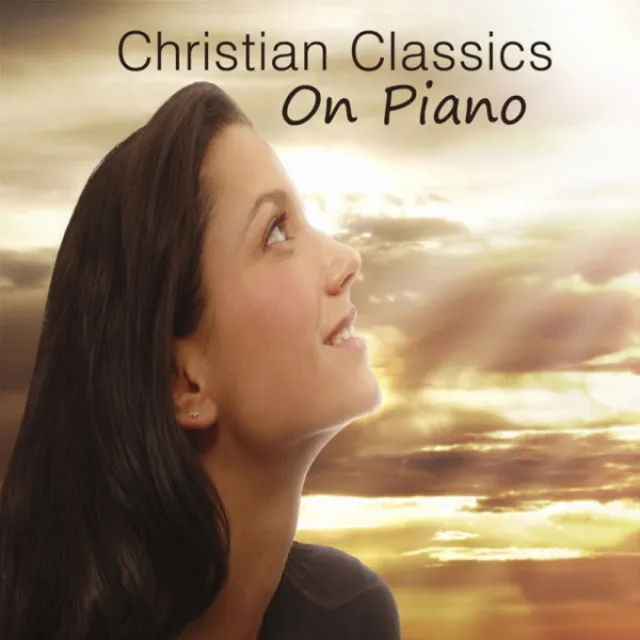 Christian Classics: Christian and Gospel Music On Piano