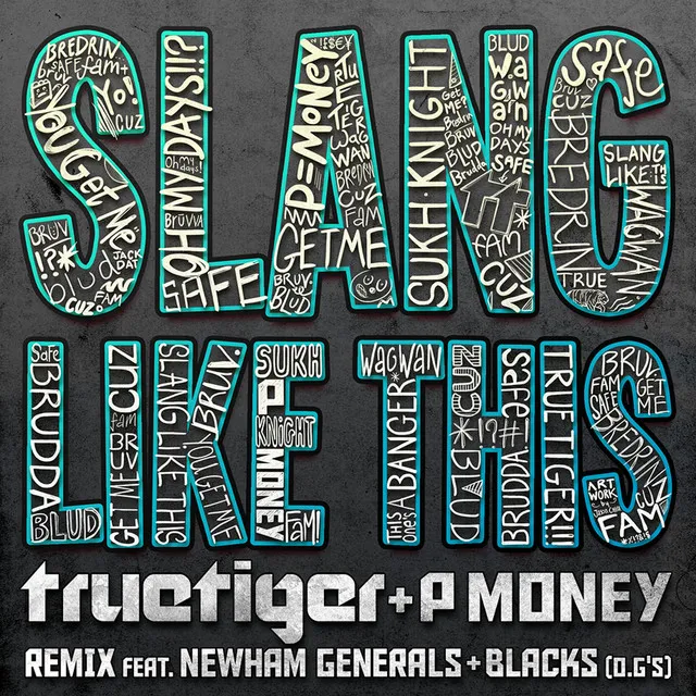 Slang Like This - Remix