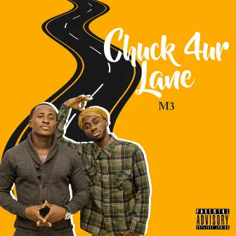 Chuck 4ur Lane by M3