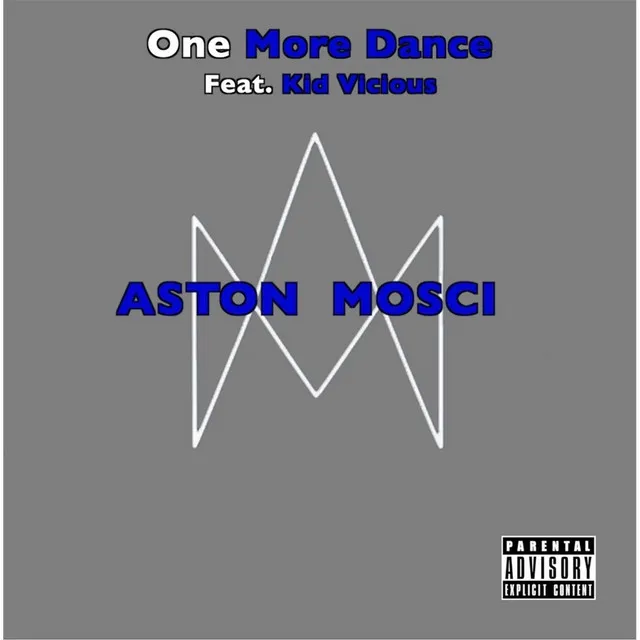 One More Dance (feat. Kid Vicious)