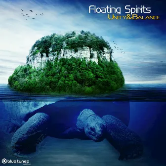 Unity and Balance by Floating Spirits