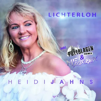 Lichterloh by Heidi Jahns