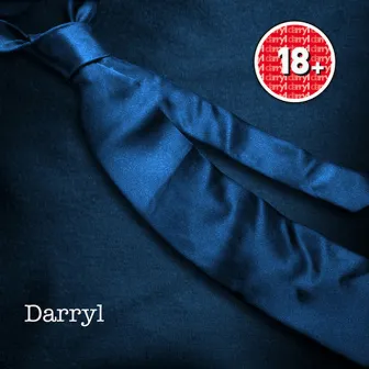 18+ by Darryl