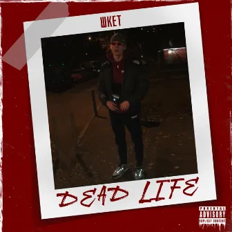 Dead Life by 