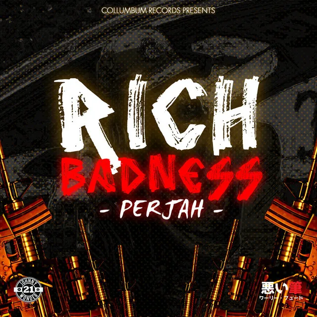 Rich Badness