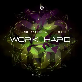 Work Hard EP by Bruno Mattos