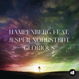 Glorious (Remixes) by Hampenberg