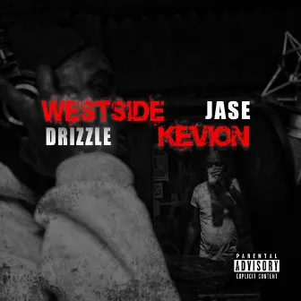 WESTSIDEKEVION by Jase Kevion