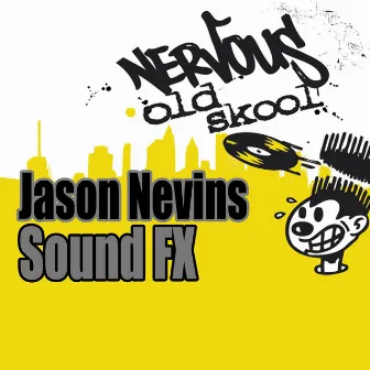 Sound F/X by Jason Nevins