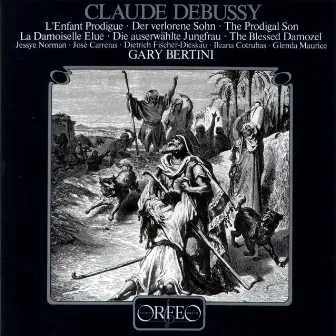 Debussy: L'enfant prodigue, L. 57 & La damoiselle élue, L. 62 by Gary Bertini