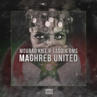 Maghreb United by Mourad Kill