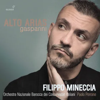 Gasparini, Bacci & Others: Alto Arias by Orchestra Nazionale Barocca dei Conservatori Italiani