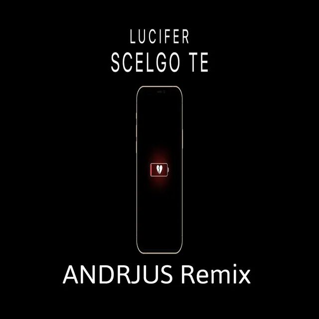 Scelgo Te [ANDRJUS Remix]