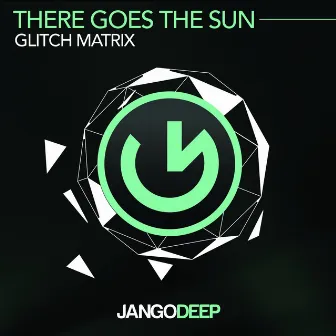 There Goes the Sun by Glitch Matrix