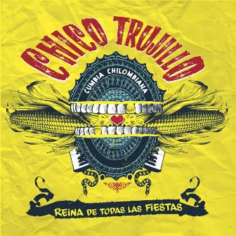 Reina De Todas las Fiestas by Chico Trujillo