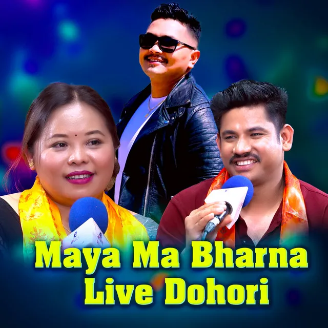 Maya Ma Bharna - Live Dohori