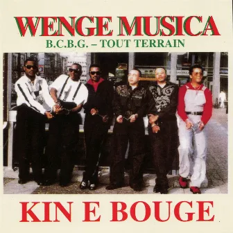 Kin e bouge by Wenge Musica