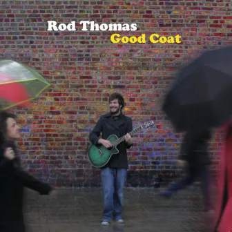 Good Coat by Rod Thomas