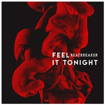 Feel It Tonight by BeatBreaker