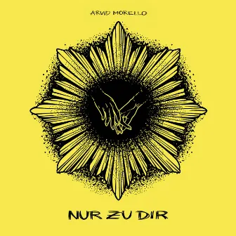 Nur zu Dir by Arvid Morello