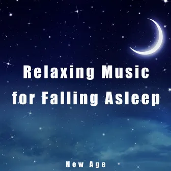 Relaxing Music for Falling Asleep by Unknown Artist