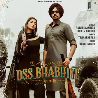 Dss Bhabhiye by Prince Saggu