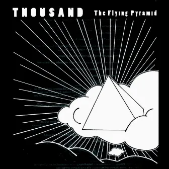 The Flying Pyramid by Thousand