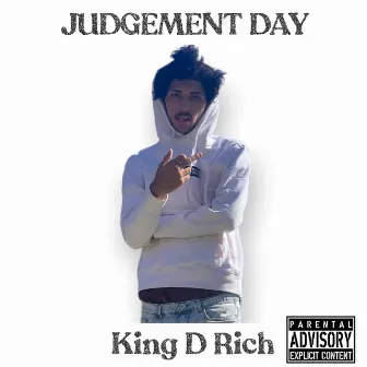 Judgement Day by King D Rich