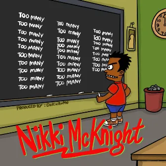 Too Many by Nikki Mcknight