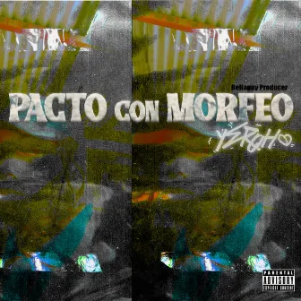 Pacto con Morfeo by Yeroh