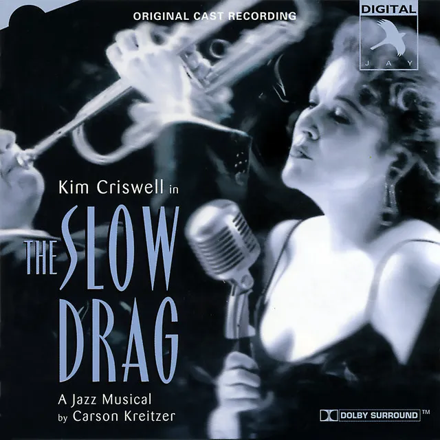 The Slow Drag (Original Cast Recording)