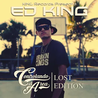 Controlando El Area (Lost Edition) by Ed King