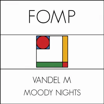 Moody Nights by Van Dalm