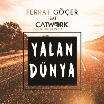 Yalan Dünya by Catwork