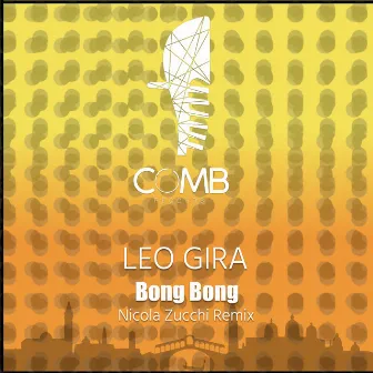 Bong Bong by Leo Gira