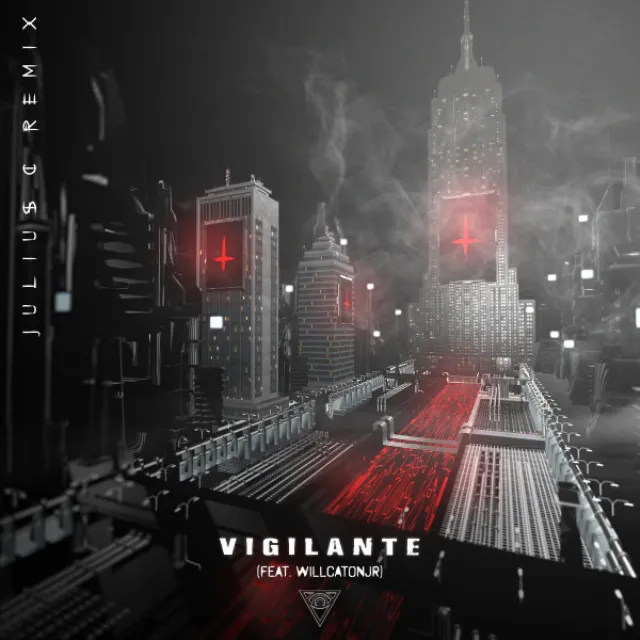 Vigilante (feat. WillCatonJr) - Julius C. Remix