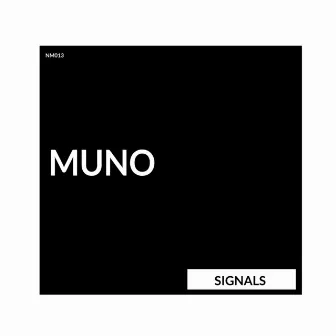 Signals by Muno