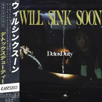 WILL SINK SOON by DetoxDuty