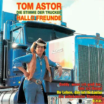 Hallo Freunde by Tom Astor