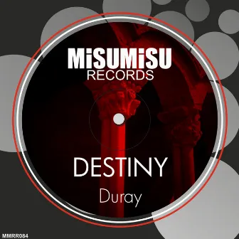 Destiny by Duray