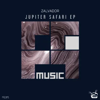 Jupiter Safari EP by Zalvador