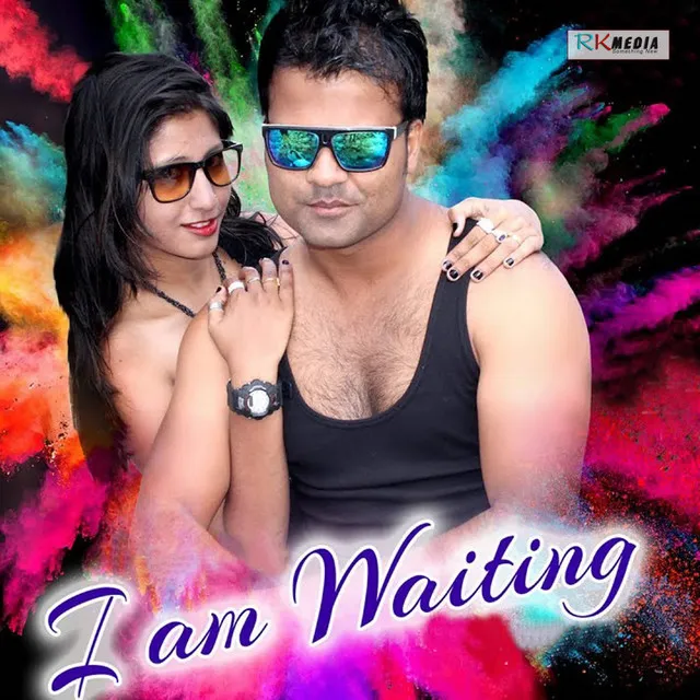 I Am Waiting