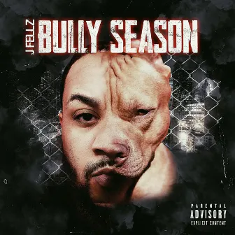 Bully Season by J Fellz