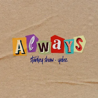 Always by Stanley Shaw