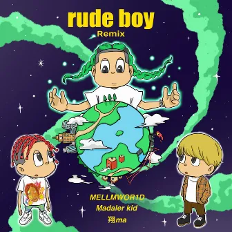 rude boy (Remix) by Madaler kid