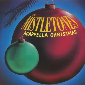 Acappella Christmas by The Mistletones